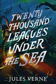 Twenty Thousand Leagues Under the Sea - 9781665934275 by Jules Verne, 9781665934275