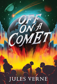 Off on a Comet - 9781665934336 by Jules Verne, 9781665934336