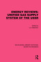 Energy Reviews: Unified Gas Supply System of the USSR by L.A. Melentiev, 9781032490182