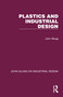 Plastics and Industrial Design by John Gloag, 9781032366098