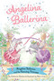 Angelina Ballerina and the Dancing Princess by Katharine Holabird, Helen Craig, 9781665948319