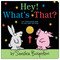 Hey! What's That? by Sandra Boynton, Sandra Boynton, 9781665952187