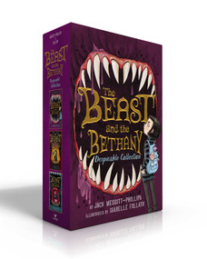 The Beast and the Bethany Despicable Collection (Boxed Set) (The Beast and the Bethany; Revenge of the Beast; Battle of the Beast) by Jack Meggitt-Phillips, Isabelle Follath, 9781665965590