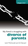 Struggling With Divorce of Parents by Josh McDowell, Ed Stewart, 9781845504410