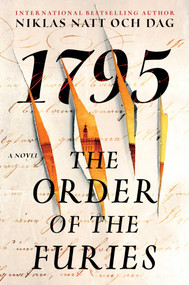 The Order of the Furies (1795: A Novel) by Niklas Natt och Dag, 9781982145972