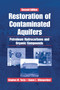 Restoration of Contaminated Aquifers (Petroleum Hydrocarbons and Organic Compounds, Second Edition) by Duane L. Winegardner, Stephen M. Testa, 9780367398446