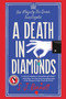 A Death in Diamonds by SJ Bennett, 9798892420907