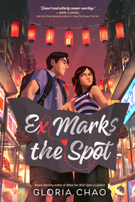 Ex Marks the Spot - 9780593692714 by Gloria Chao, 9780593692714