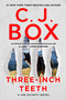 Three-Inch Teeth - 9780593331361 by C. J. Box, 9780593331361
