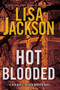 Hot Blooded - 9781496756190 by Lisa Jackson, 9781496756190