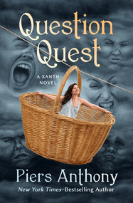 Question Quest by Piers Anthony, 9781504089470