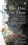 The Dao of Flow by Jin Young Lim, 9789815162271