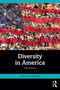 Diversity in America - 9781032874562 by Vincent N Parrillo, 9781032874562