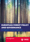 European Forest Policy and Governance (An Integrative Analytical Framework) by Filip Aggestam, 9781032057460