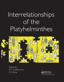 Interrelationships of the Platyhelminthes by D T J Littlewood, R. A. Bray, 9780367397852