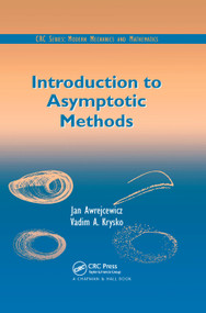 Introduction to Asymptotic Methods by David Y. Gao, Vadim A. Krysko, 9780367390907