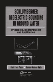 Schlumberger Geolectric Sounding in Ground Water by Sankar Kumar Nath, Hari Pada Patra, 9789054107897