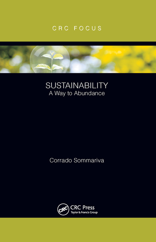 Sustainability (A Way to Abundance) - 9780367607210 by Corrado Sommariva, 9780367607210