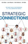 Strategic Connections (The New Face of Networking in a Collaborative World) by Anne Baber, Lynne Waymon, Andre Alphonso, Jim Wylde, 9781400245611