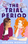 The Trial Period by Auburn Morrow, 9781998854134