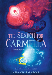 The Search for Carmella by Chloe Savage, Chloe Savage, 9781536238976