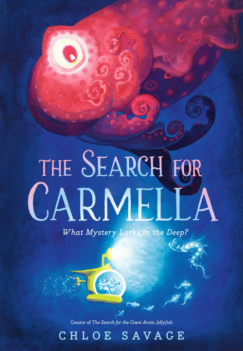 The Search for Carmella by Chloe Savage, Chloe Savage, 9781536238976