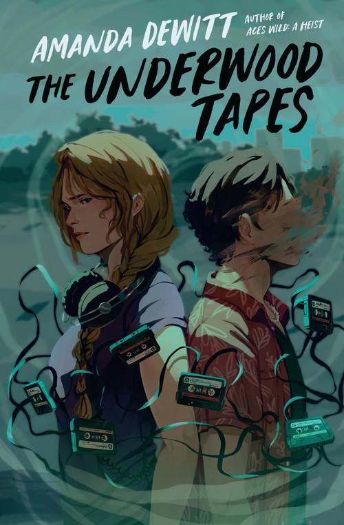 The Underwood Tapes by Amanda DeWitt, 9781682635995