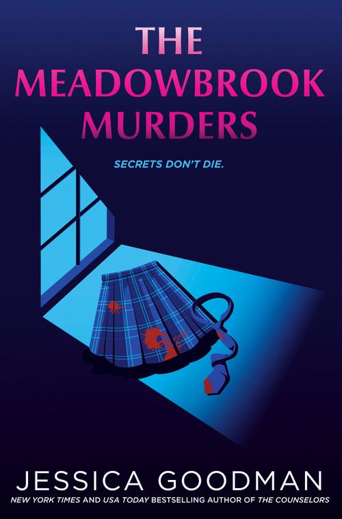 The Meadowbrook Murders by Jessica Goodman, 9780593698716