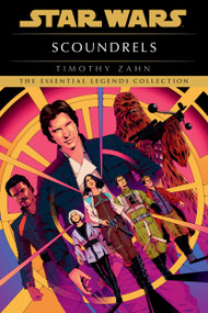 Scoundrels: Star Wars Legends - 9780593974339 by Timothy Zahn, 9780593974339