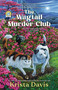 The Wagtail Murder Club by Krista Davis, 9780593817520
