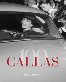 Callas 100 by Giampaolo Guida, 9791280717221