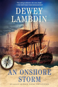 An Onshore Storm (An Alan Lewrie Naval Adventure) - 9781250378750 by Dewey Lambdin, 9781250378750