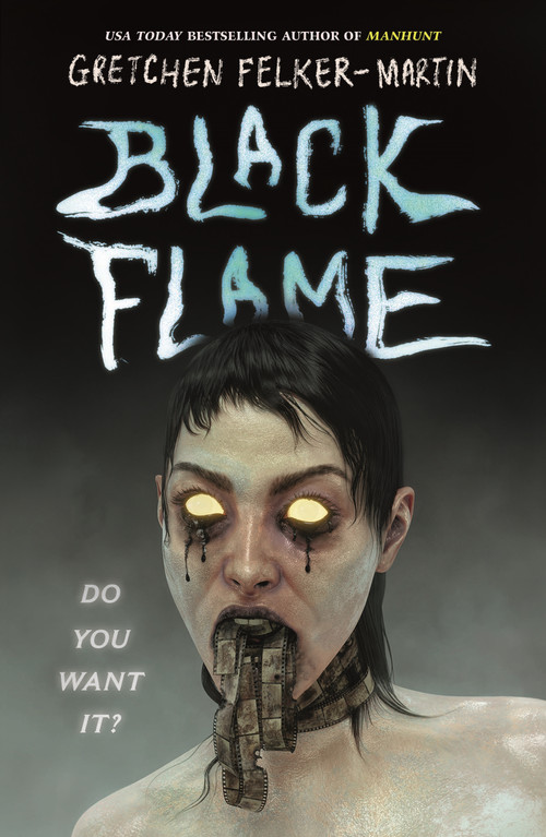 Black Flame by Gretchen Felker-Martin, 9781250348012