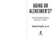 Aging or Alzheimer's? (A Doctor's Personal Guide to Memory Loss, Cognitive Decline, and Dementia) by Kenneth Frumkin, 9781510780149