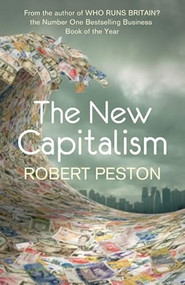 The New Capitalism by Robert Peston, 9780340998618