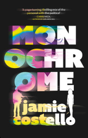 Monochrome - 9780349003900 by Jamie Costello, 9780349003900
