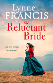 The Reluctant Bride - 9780349433714 by Lynne Francis, 9780349433714