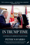 In Trump Time (A Journal of America's Plague Year) by Peter Navarro, 9781951934439