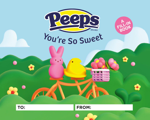 PEEPS®: You're So Sweet (A Fill-In Book) by Sam Stall, Melissa Mathieson, 9780762488414