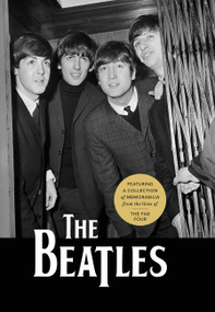 The Beatles (Featuring a Collection of Memorabilia from the Lives of The Fab Four) by Richard Havers, 9780785845423