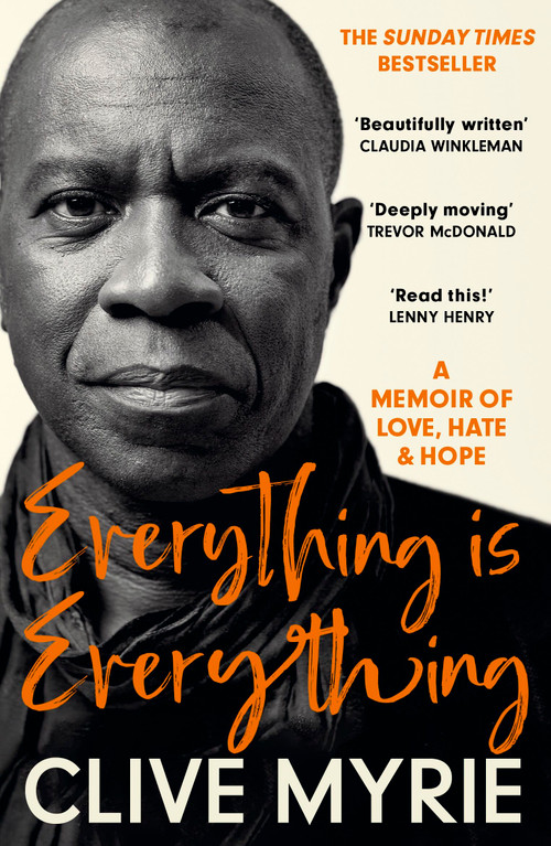 Everything is Everything (A Memoir of Love, Hate & Hope) - 9781399715003 by Clive Myrie, 9781399715003