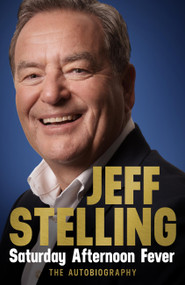 Saturday Afternoon Fever by Jeff Stelling, 9781472279811