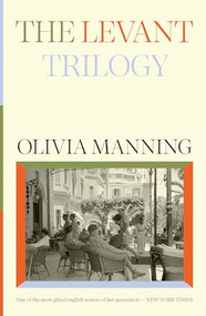 The Levant Trilogy by Olivia Manning, 9781474622189