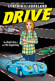 Drive (A Graphic Novel) - 9781523527250 by Cynthia L. Copeland, 9781523527250