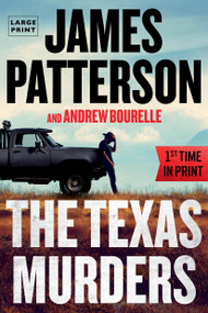 The Texas Murders (A Texas Ranger Thriller) - 9781538768761 by James Patterson, Andrew Bourelle, 9781538768761