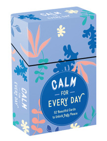 Calm for Every Day (52 Beautiful Cards and Booklet to Unlock Daily Peace) by Summersdale Publishers, 9781837993086
