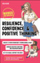 Resilience, Confidence, and Positive Thinking (Manga for Success) by Koji Kuze, 9781394176106