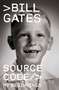 Source Code (My Beginnings) by Bill Gates, 9780593801581