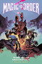 The Magic Order Volume 3 by Mark Millar, Gigi Cavenago, 9781506745244