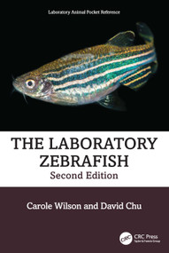The Laboratory Zebrafish - 9780367628079 by Carole Wilson, David Chu, 9780367628079